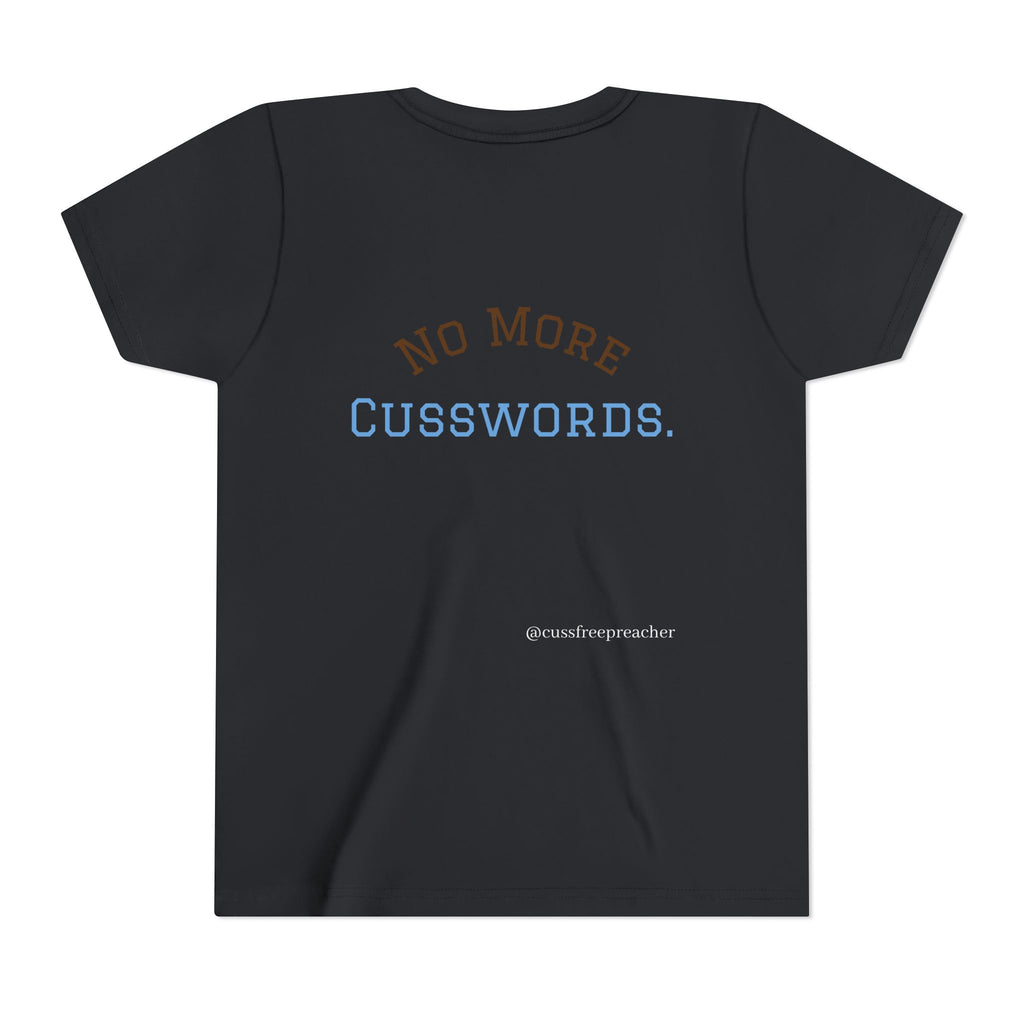 Funny Kids Tee - No More Cusswords Youth Shirt