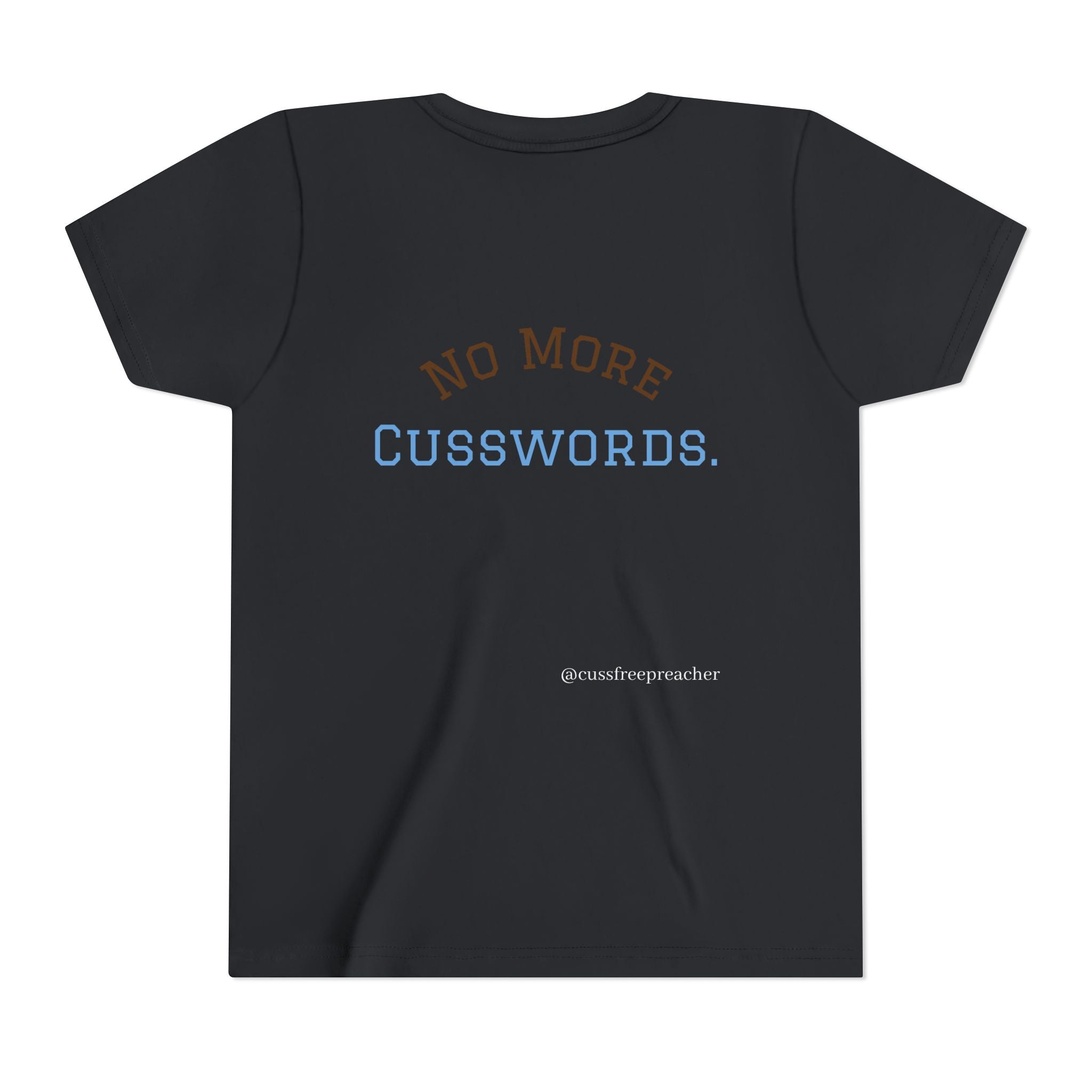 Funny Kids Tee - No More Cusswords Youth Shirt