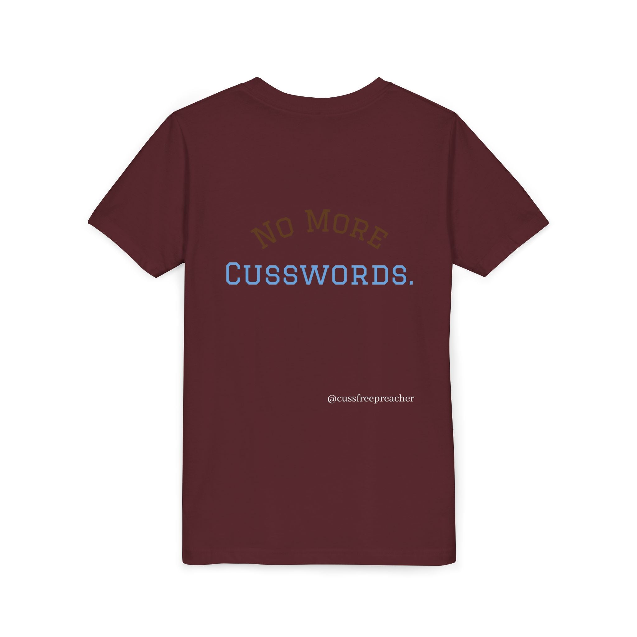 Funny Kids Tee - No More Cusswords Youth Shirt