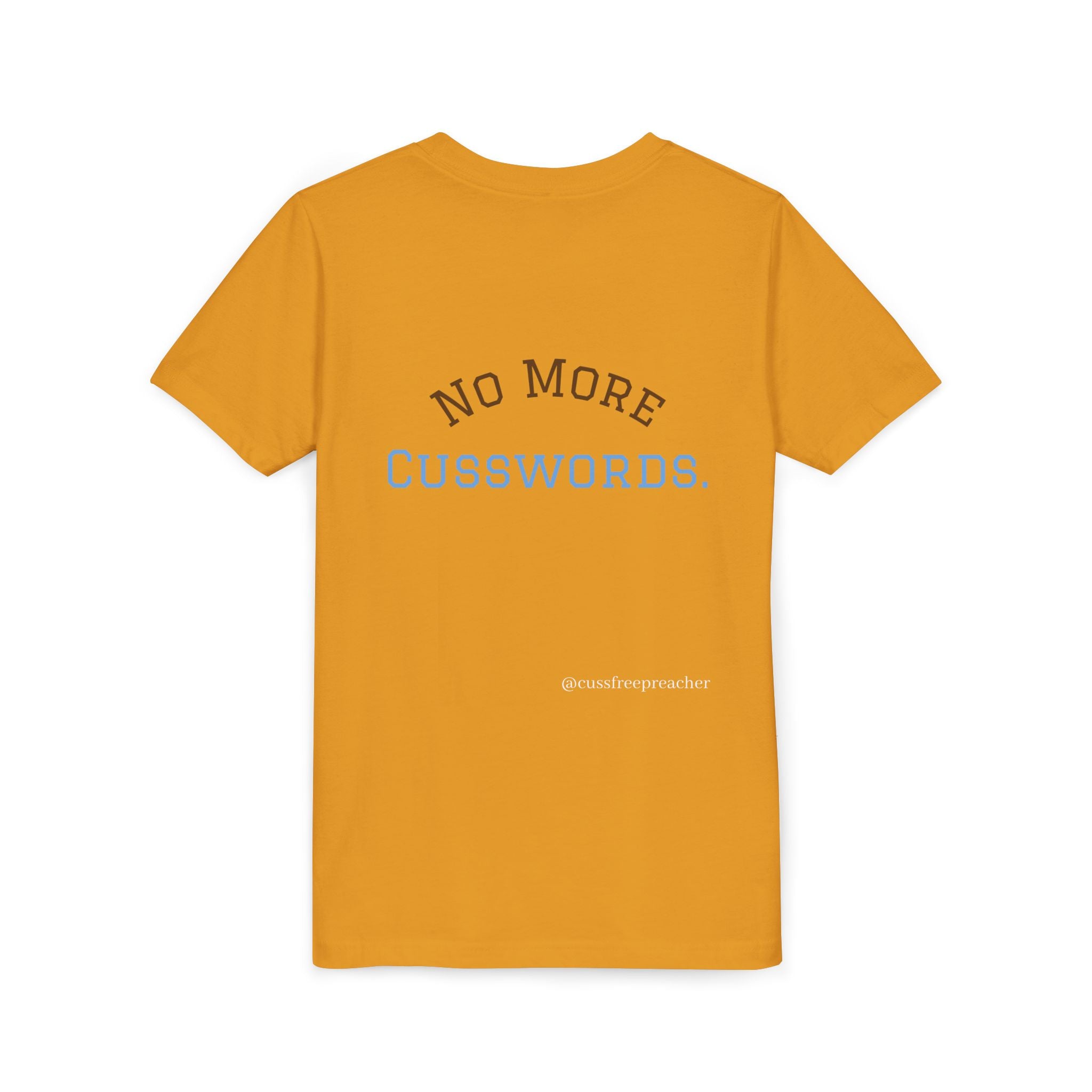 Funny Kids Tee - No More Cusswords Youth Shirt