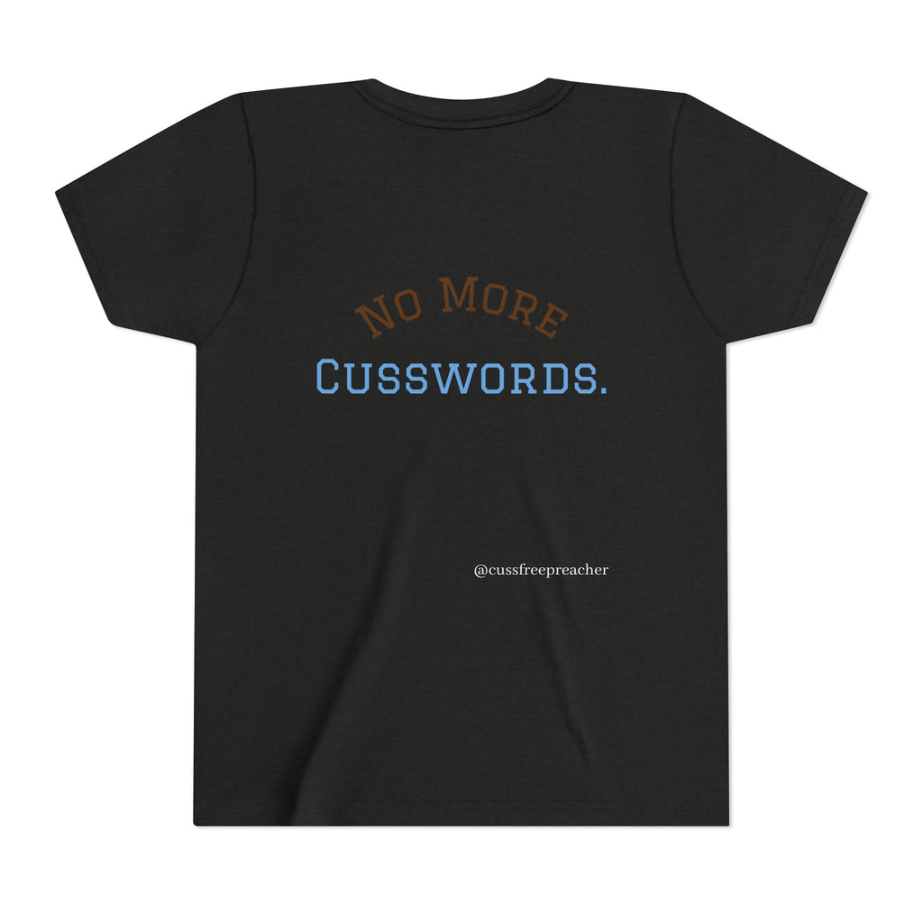 Funny Kids Tee - No More Cusswords Youth Shirt