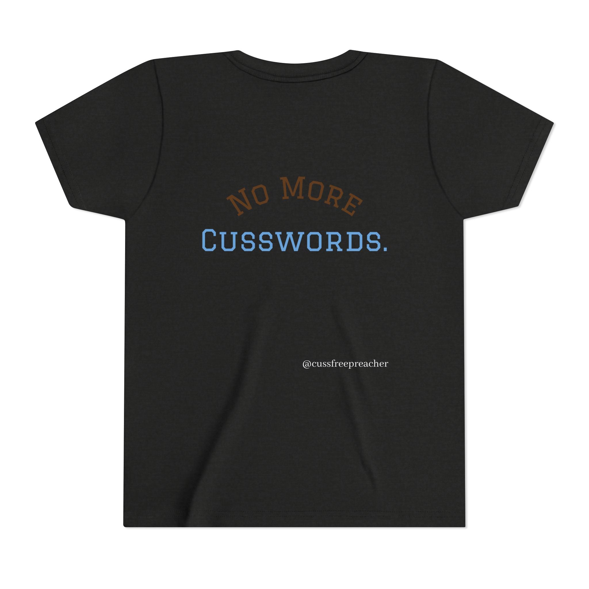 Funny Kids Tee - No More Cusswords Youth Shirt