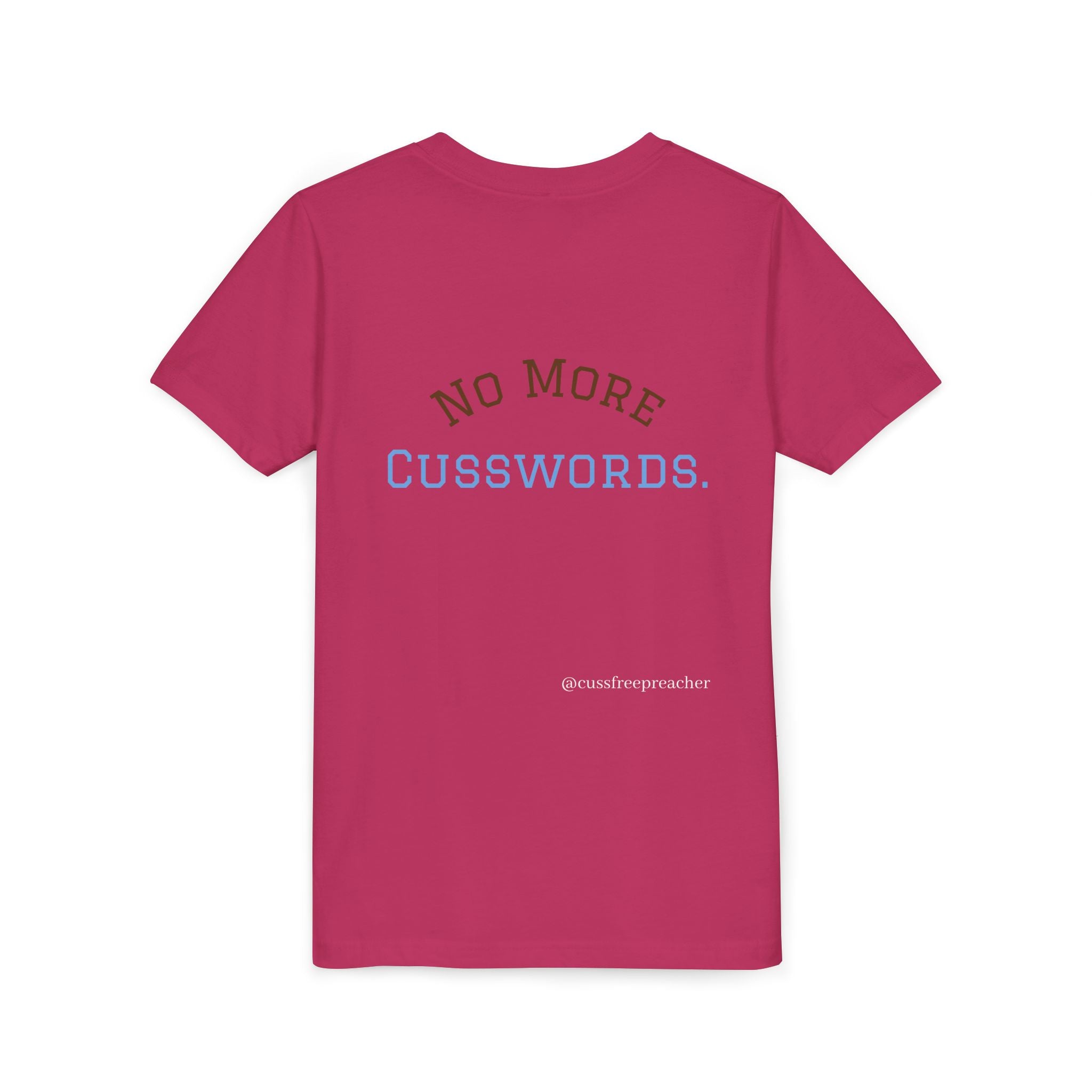 Funny Kids Tee - No More Cusswords Youth Shirt