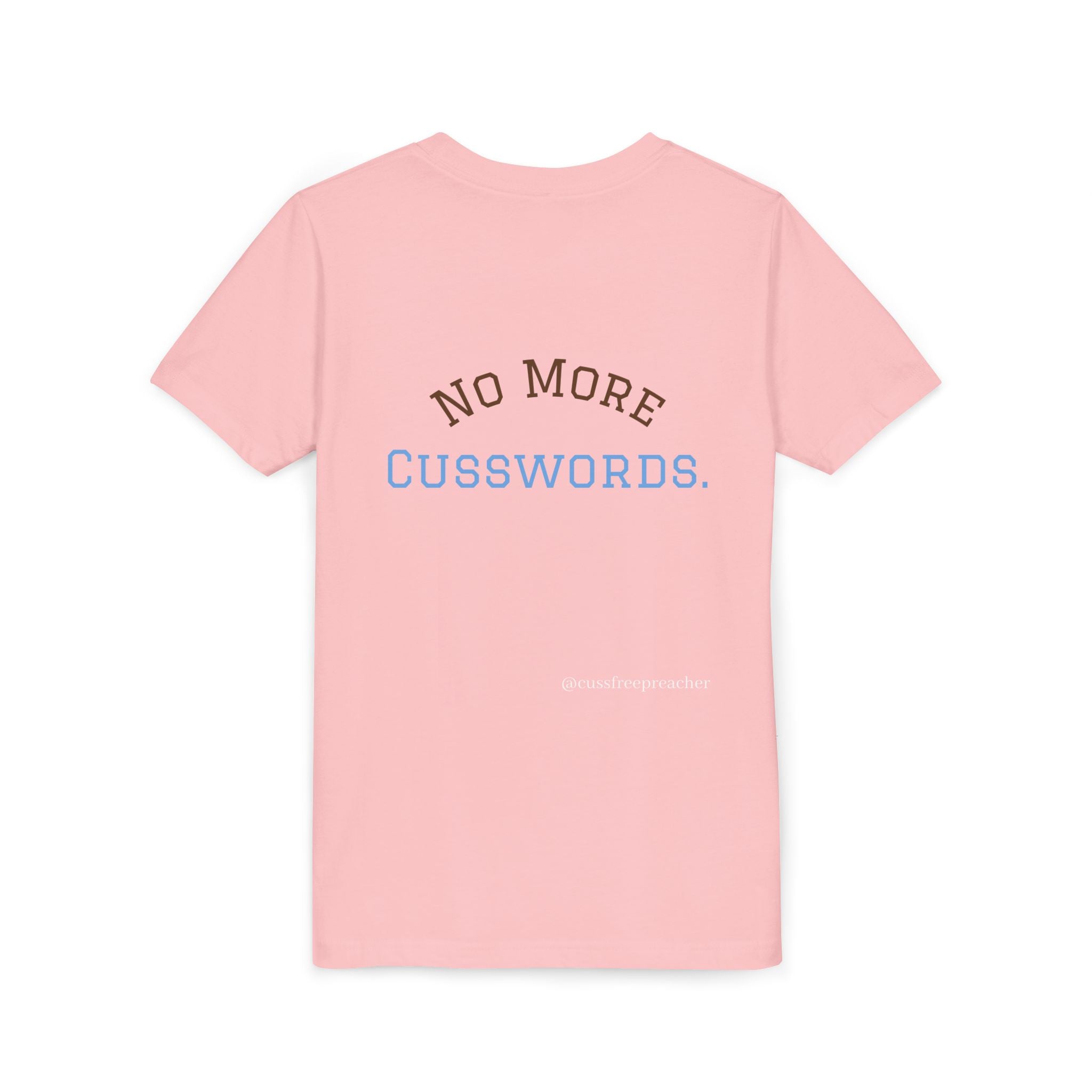 Funny Kids Tee - No More Cusswords Youth Shirt