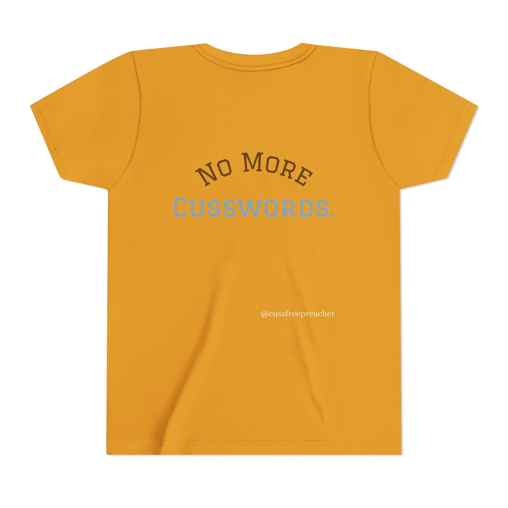 Funny Kids Tee - No More Cusswords Youth Shirt