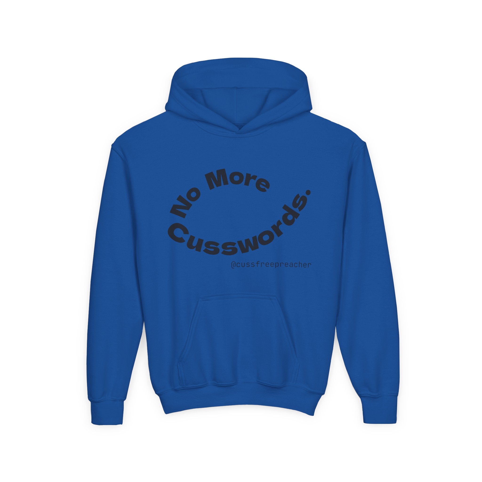 Funny Youth Hoodie - No More Cusswords, Casual Teen Sweatshirt, Birthday Gift