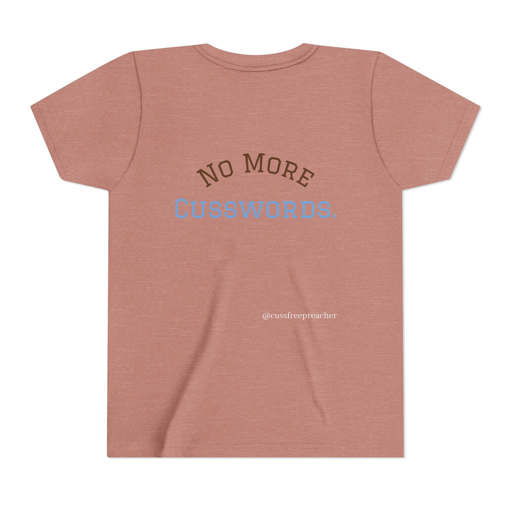 Funny Kids Tee - No More Cusswords Youth Shirt