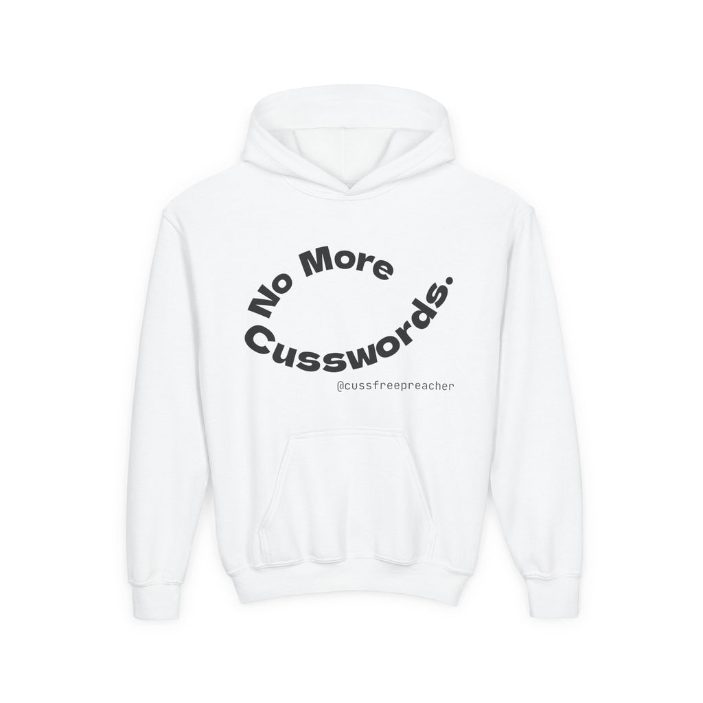 Funny Youth Hoodie - No More Cusswords, Casual Teen Sweatshirt, Birthday Gift