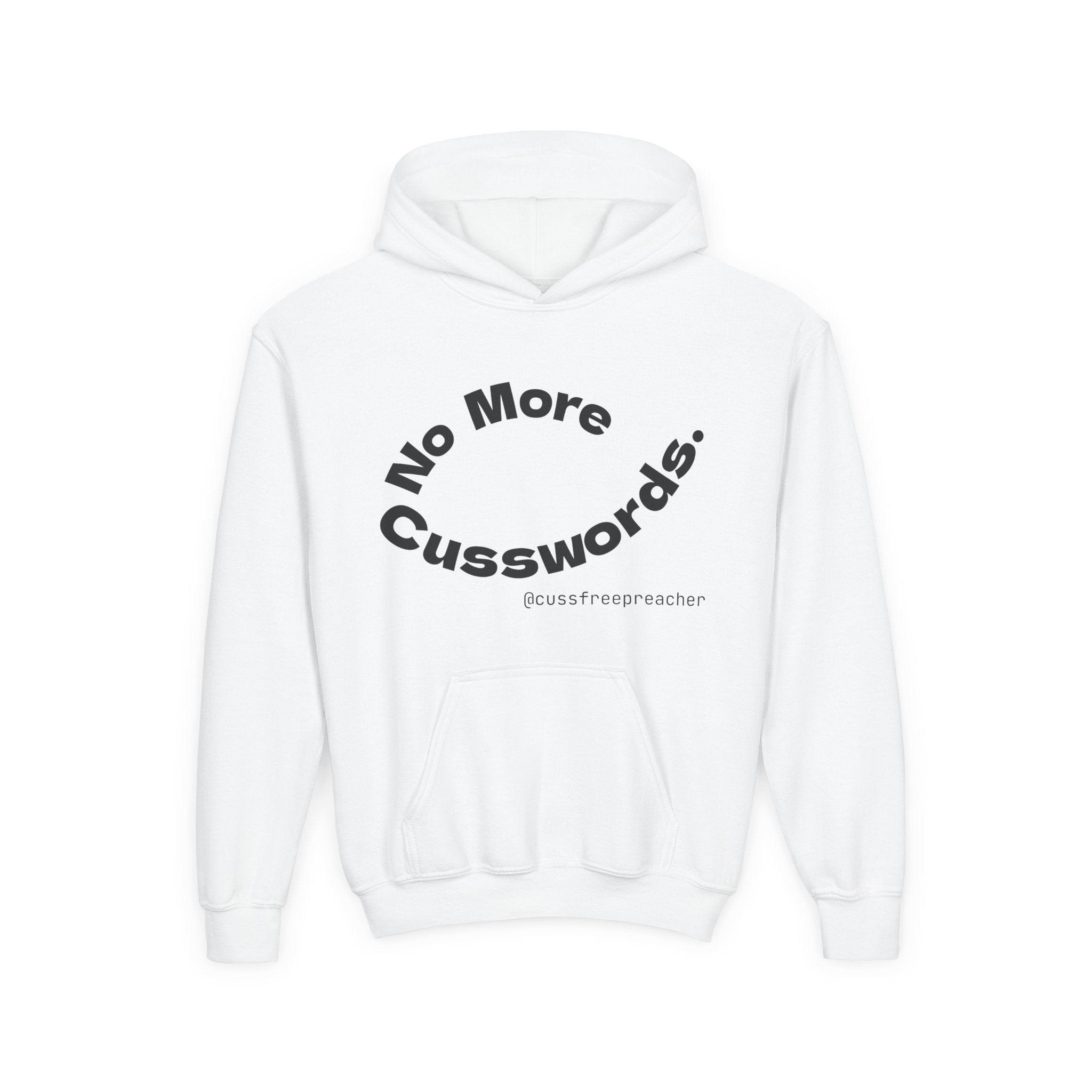 Funny Youth Hoodie - No More Cusswords, Casual Teen Sweatshirt, Birthday Gift