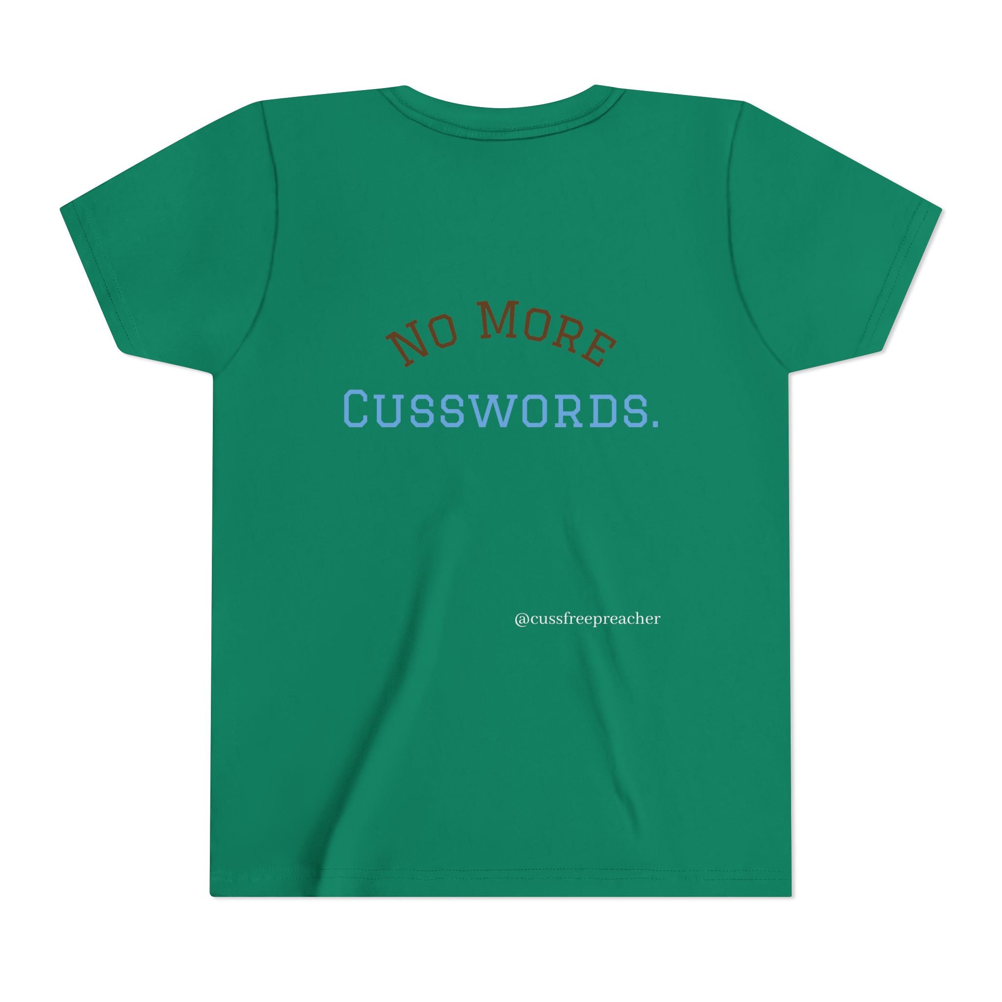 Funny Kids Tee - No More Cusswords Youth Shirt
