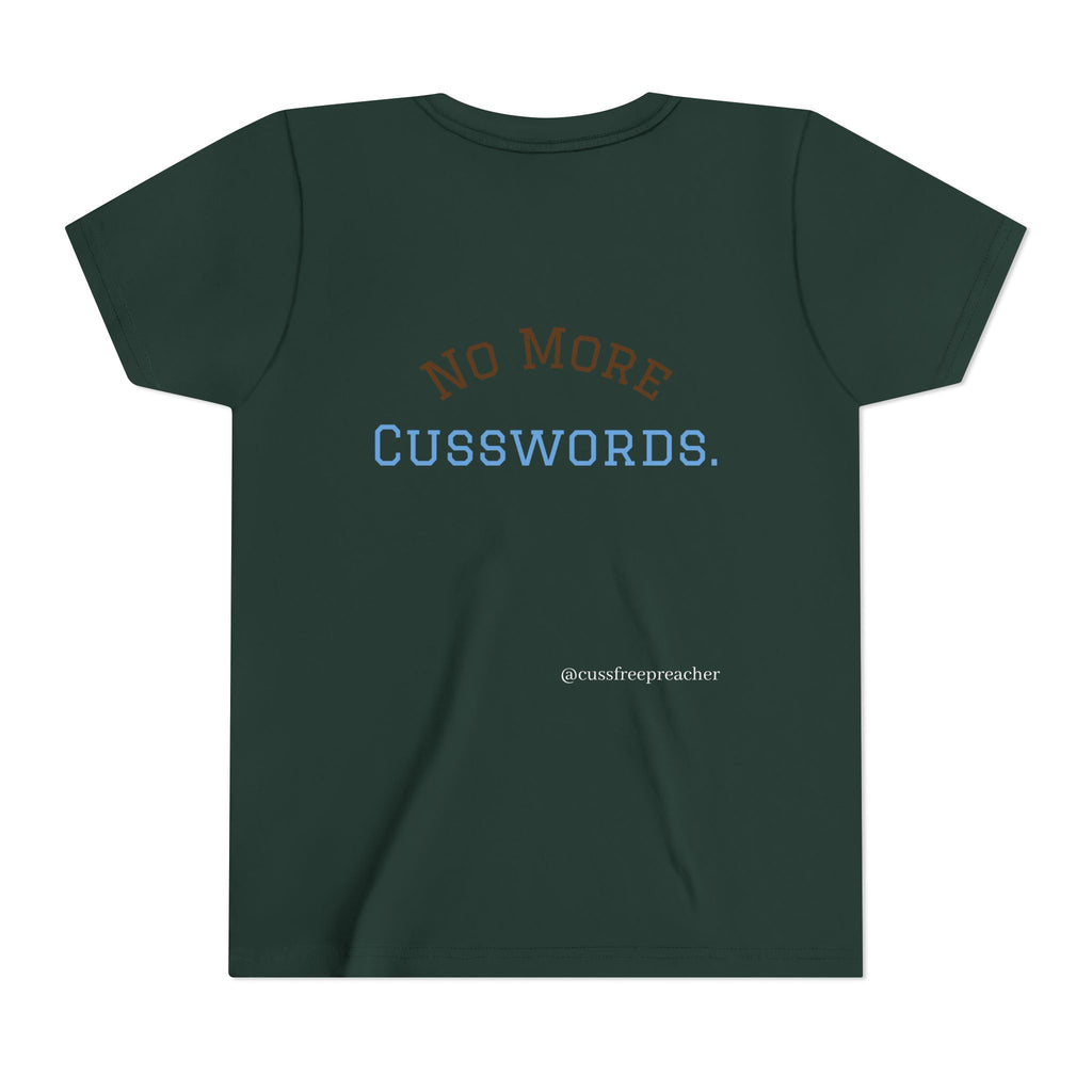 Funny Kids Tee - No More Cusswords Youth Shirt