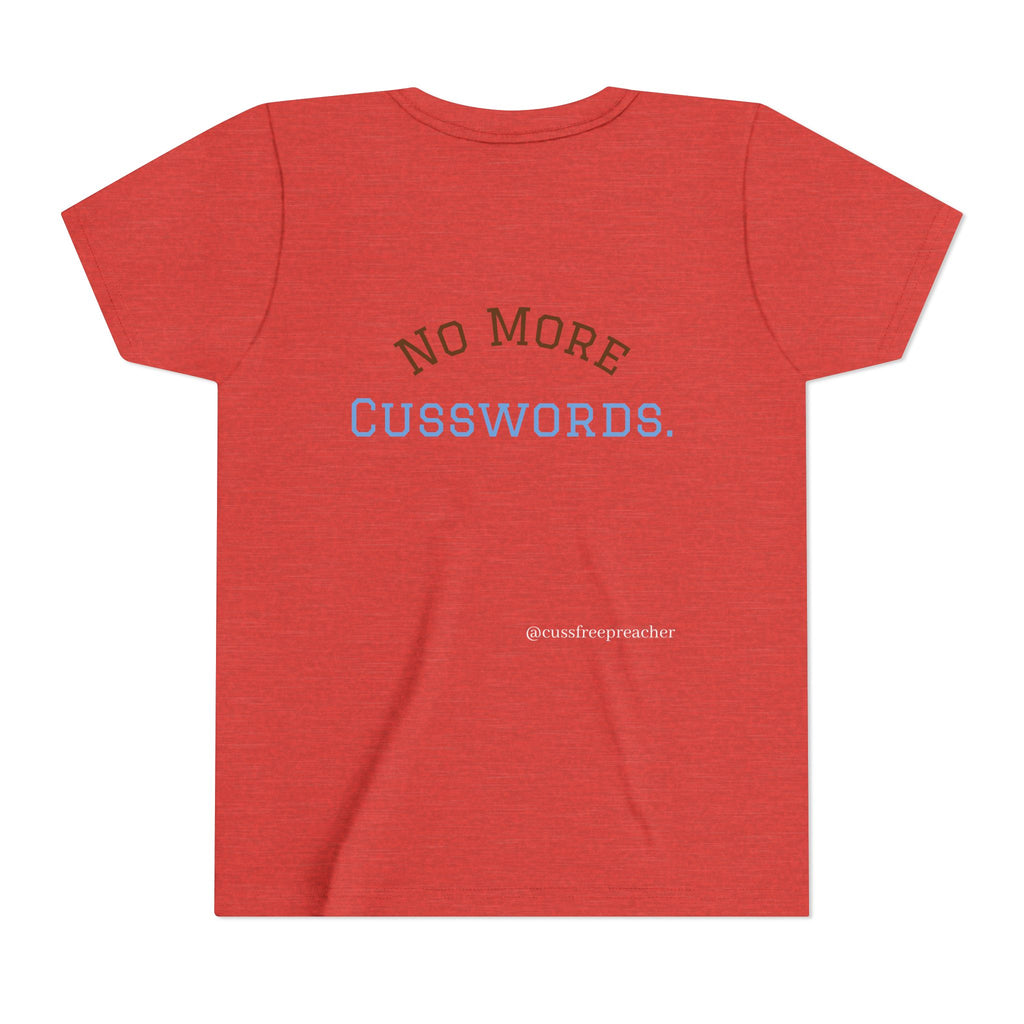 Funny Kids Tee - No More Cusswords Youth Shirt