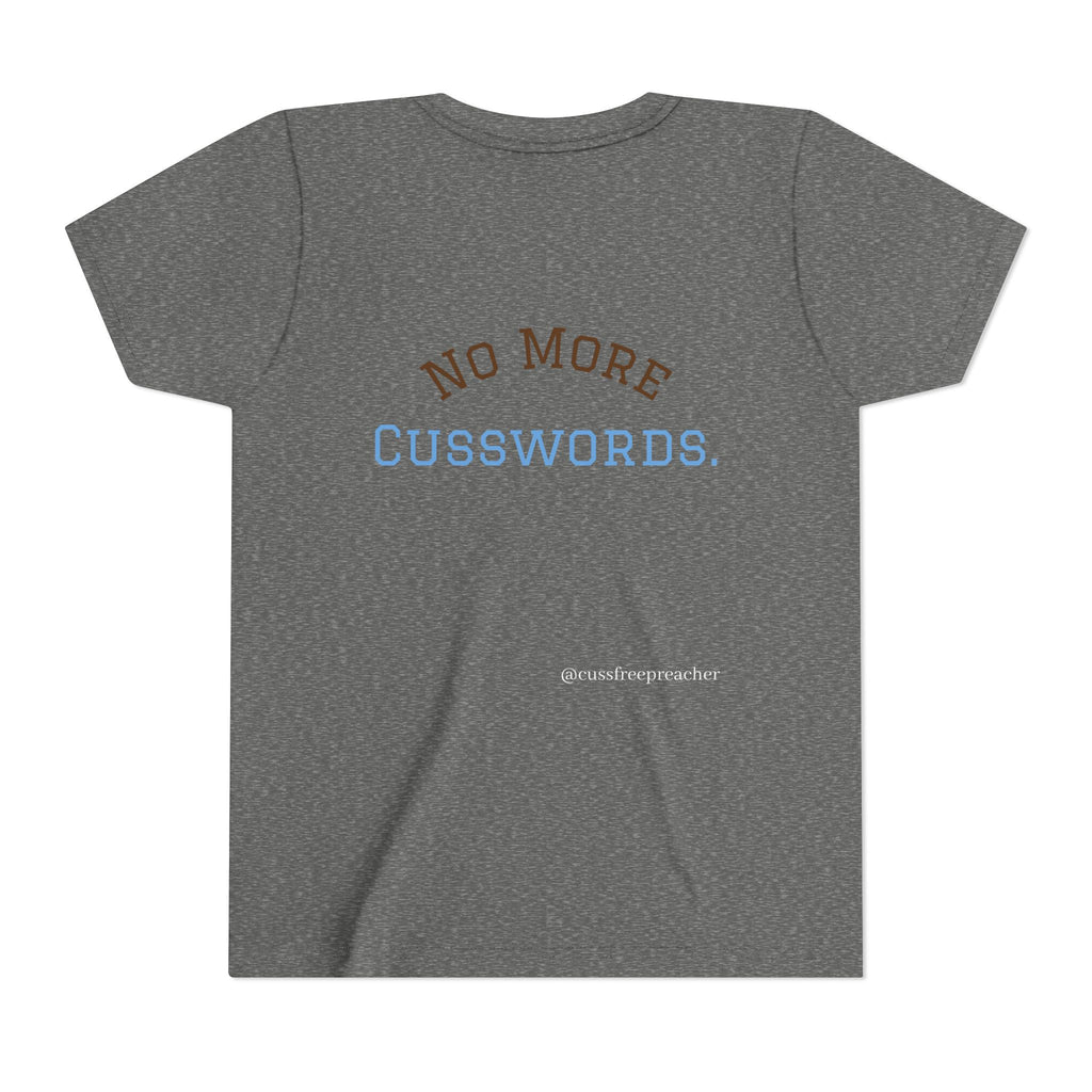 Funny Kids Tee - No More Cusswords Youth Shirt