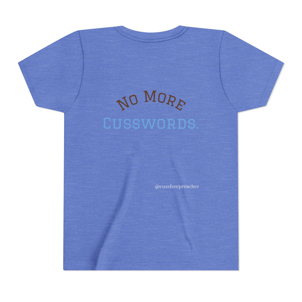Funny Kids Tee - No More Cusswords Youth Shirt