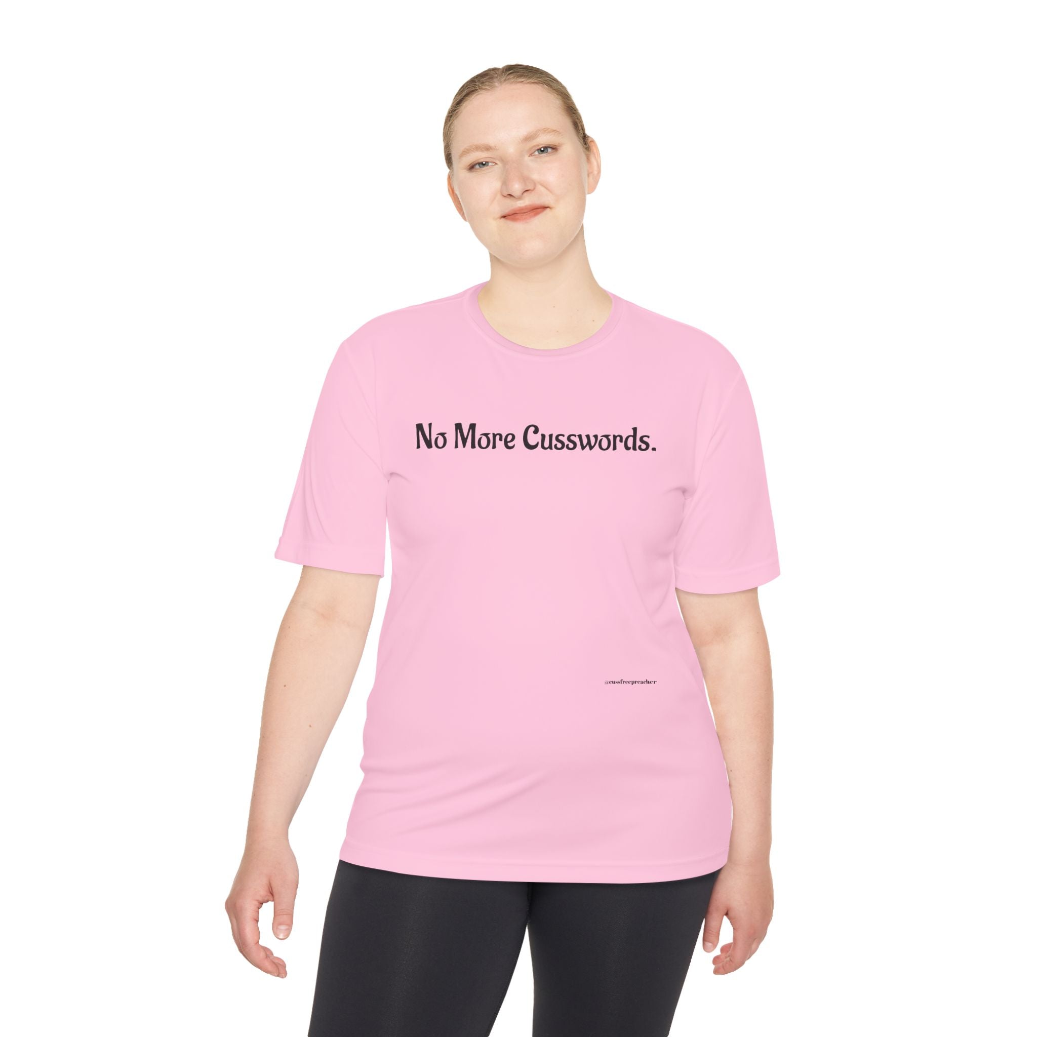 Sarcastic Unisex Moisture Wicking Tee - No More Cusswords