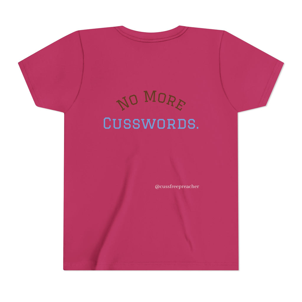 Funny Kids Tee - No More Cusswords Youth Shirt