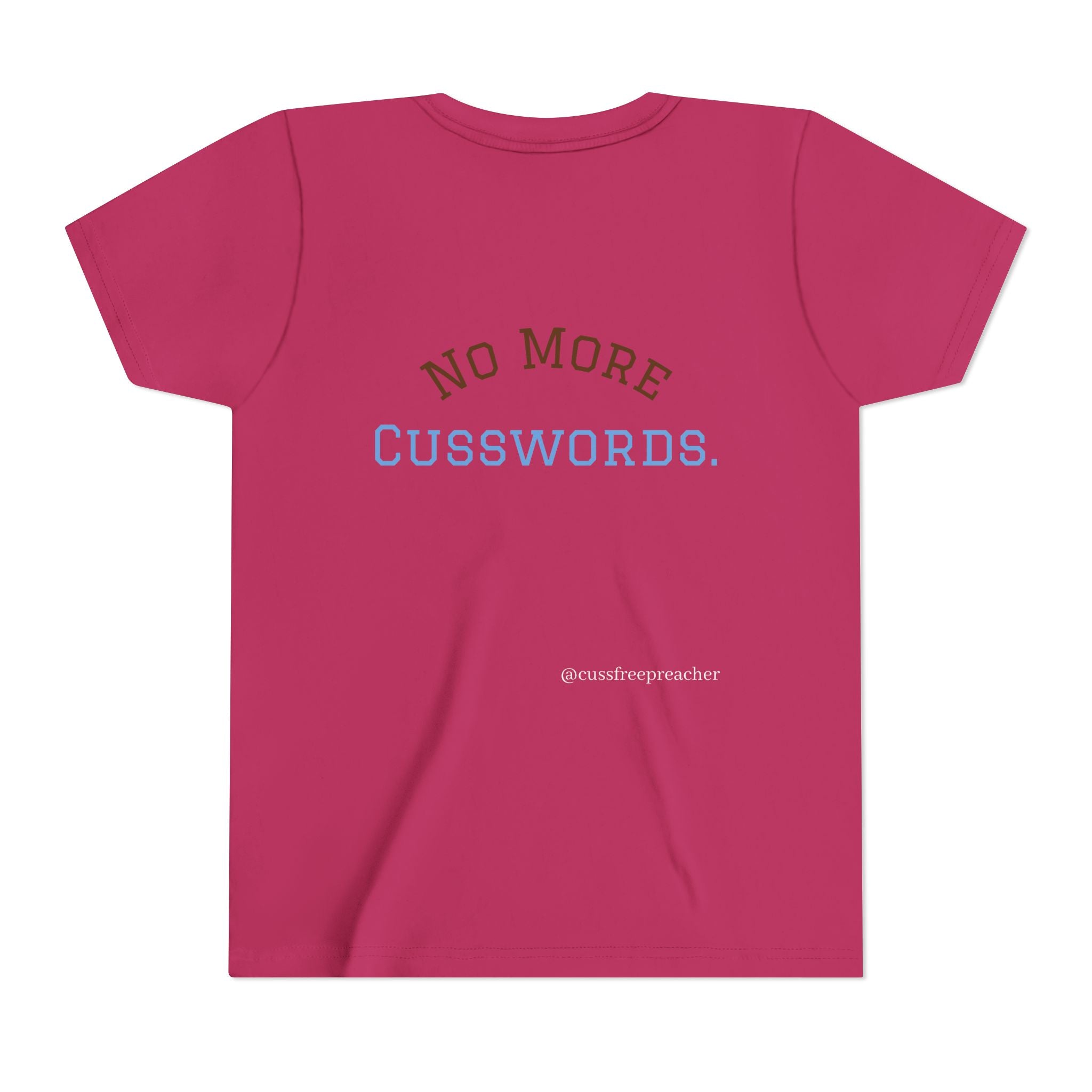 Funny Kids Tee - No More Cusswords Youth Shirt