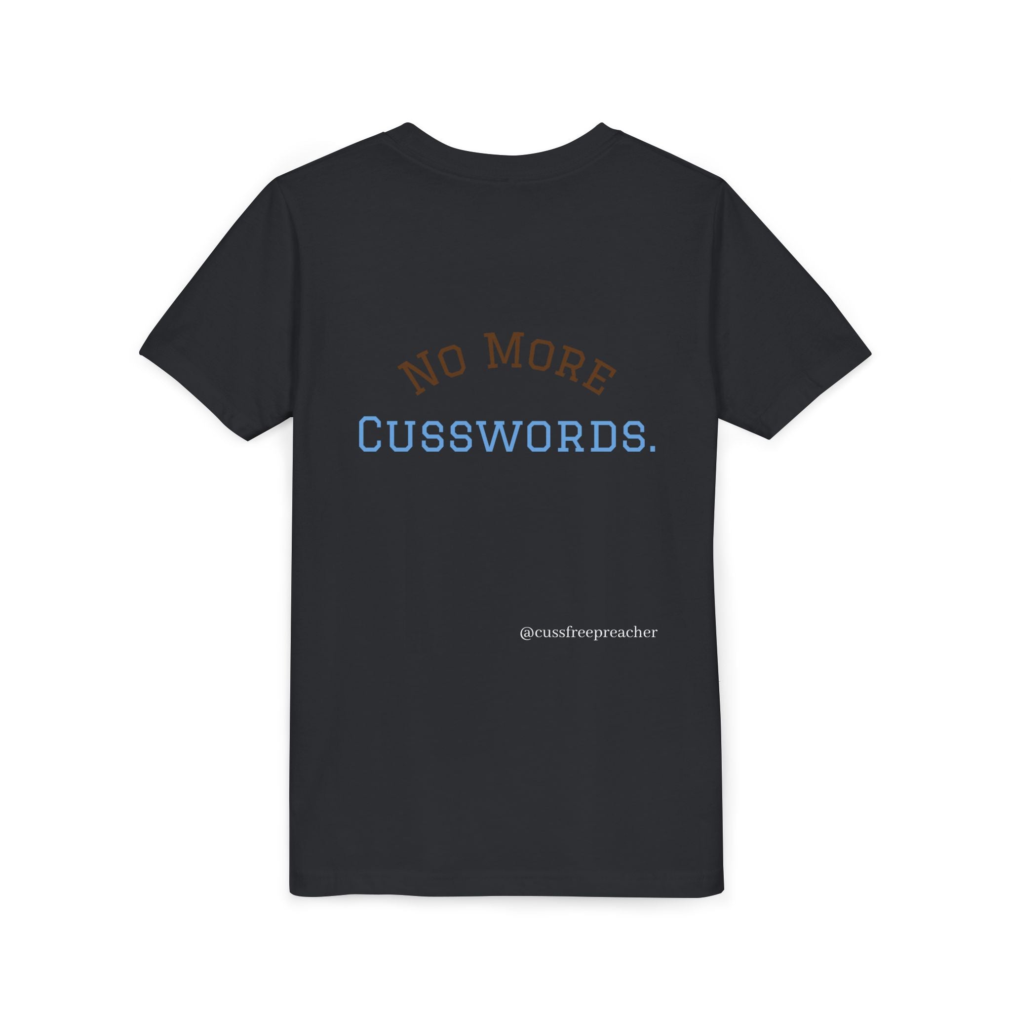 Funny Kids Tee - No More Cusswords Youth Shirt