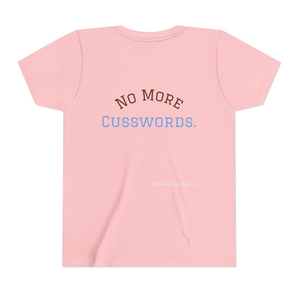 Funny Kids Tee - No More Cusswords Youth Shirt