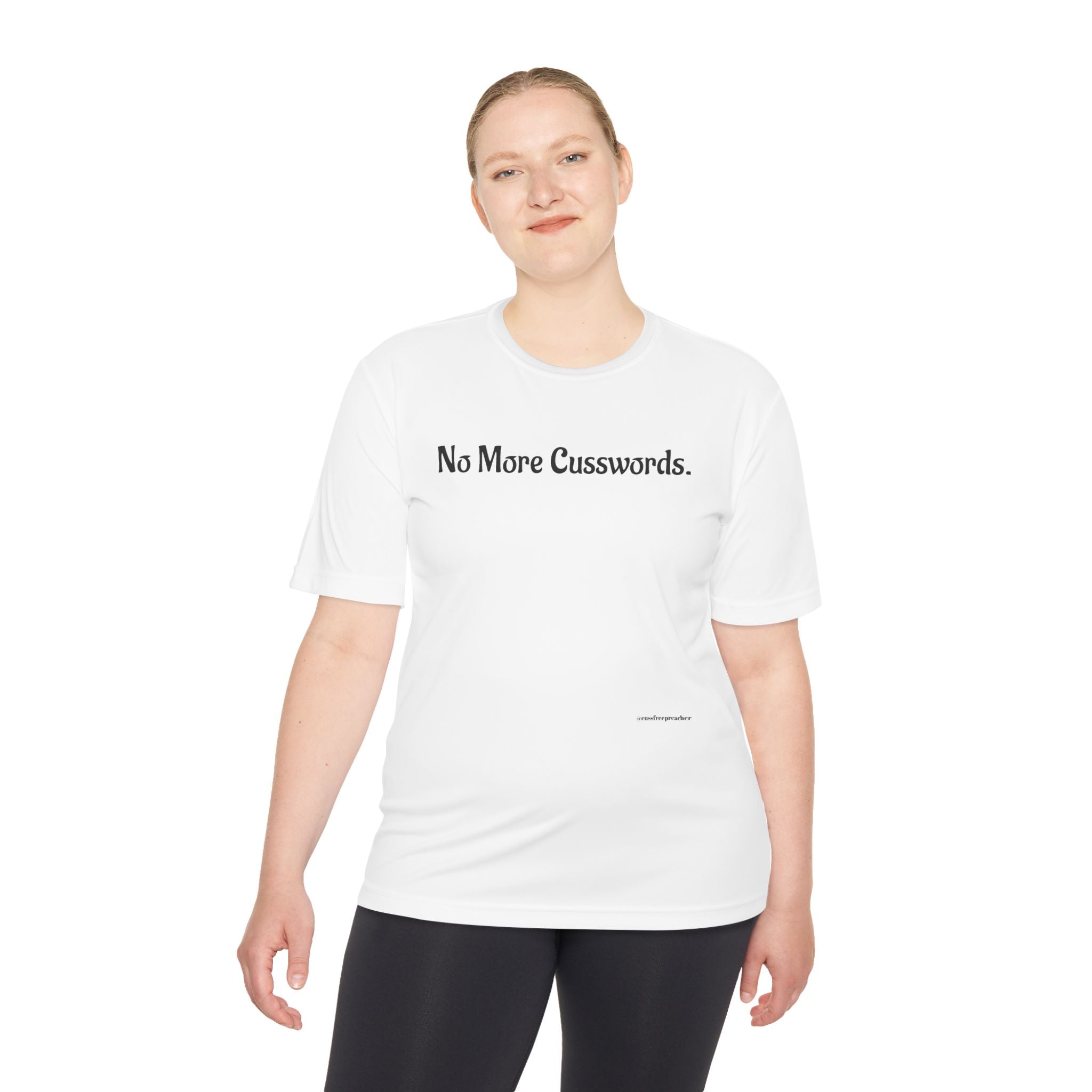 Sarcastic Unisex Moisture Wicking Tee - No More Cusswords