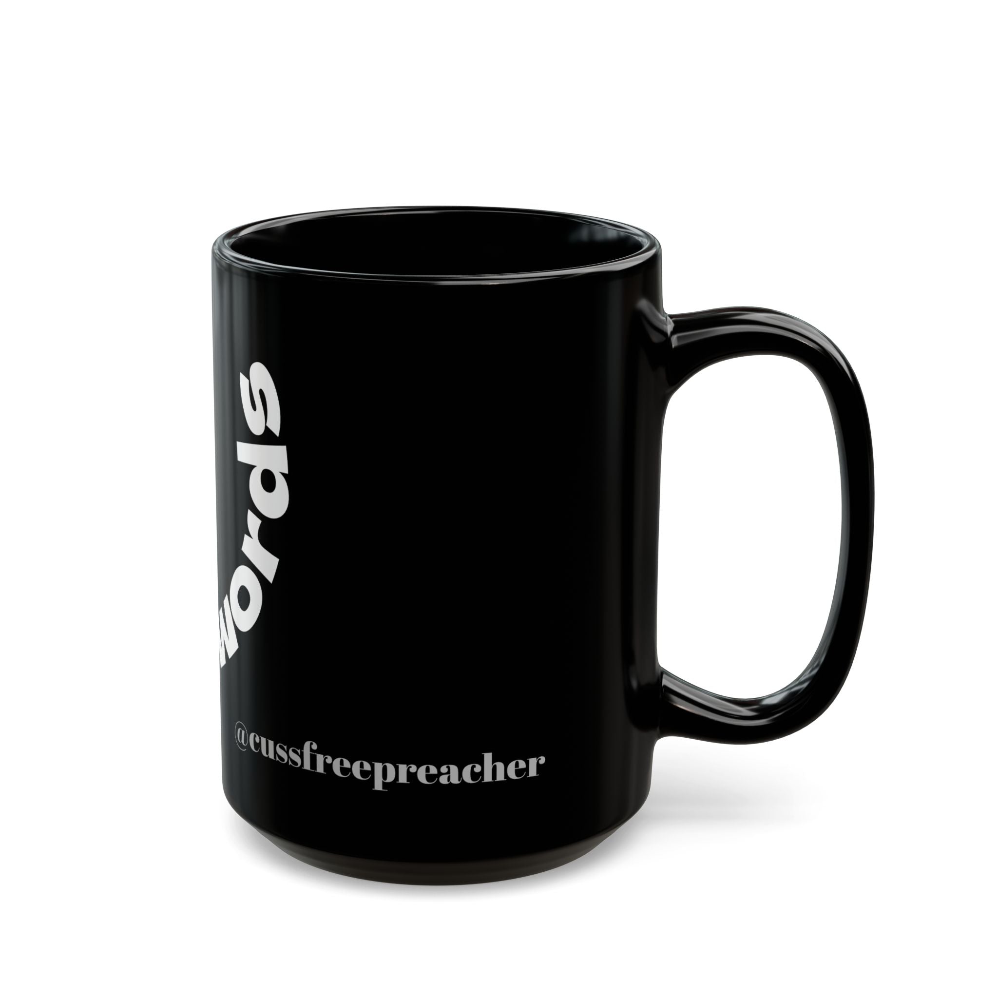 Cusswords Black Mug - Cheeky Coffee Cup for Cursing Lovers, Fun Gift for Birthdays, Holidays, or Any Sassy Occasion, 11oz, 15oz