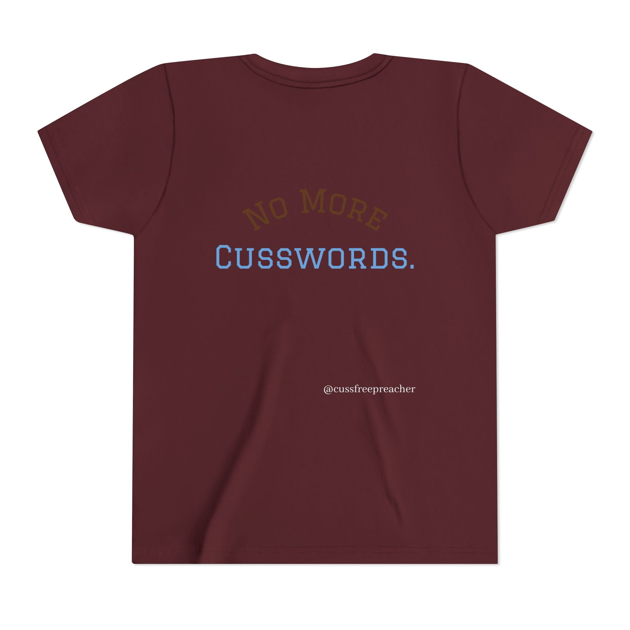 Funny Kids Tee - No More Cusswords Youth Shirt