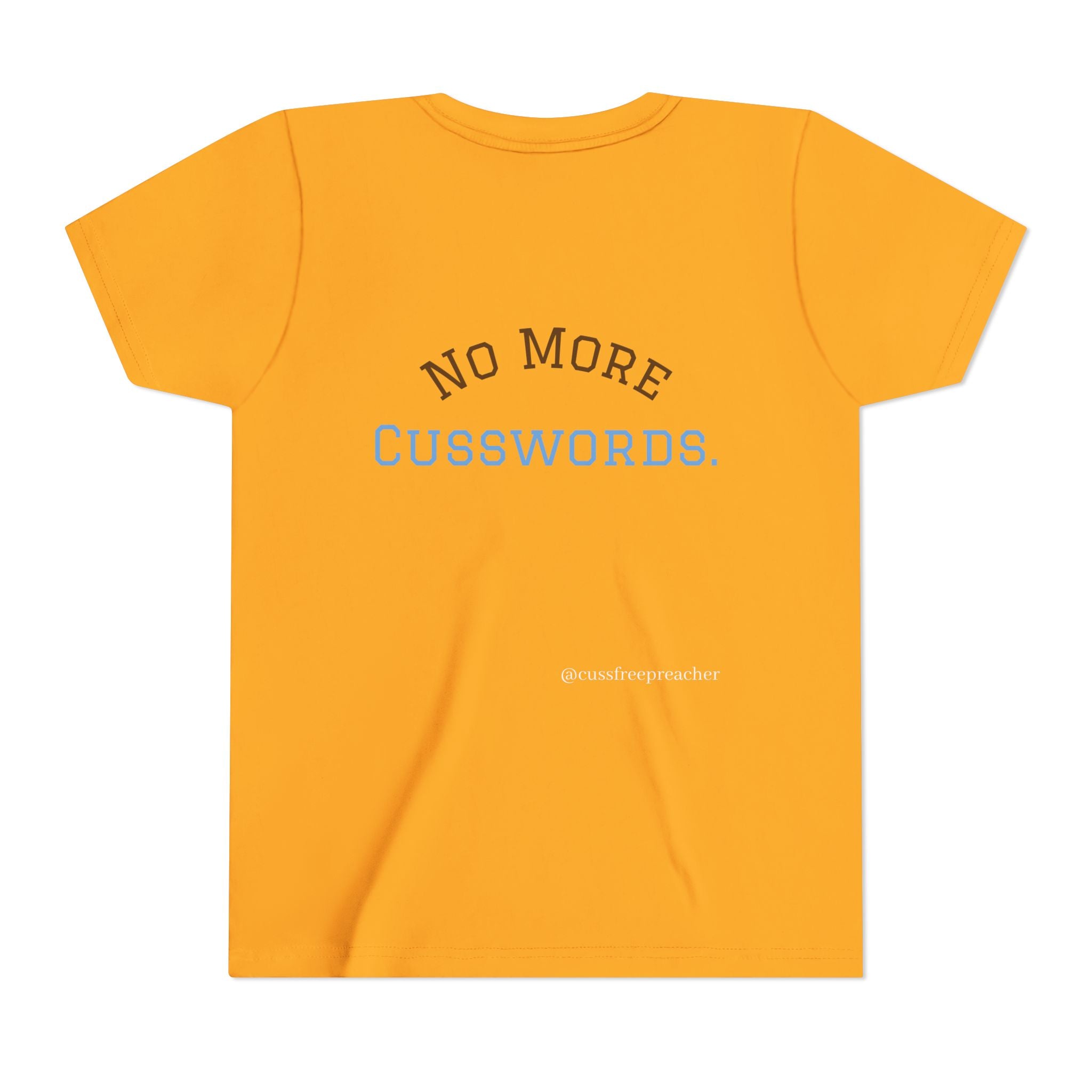 Funny Kids Tee - No More Cusswords Youth Shirt