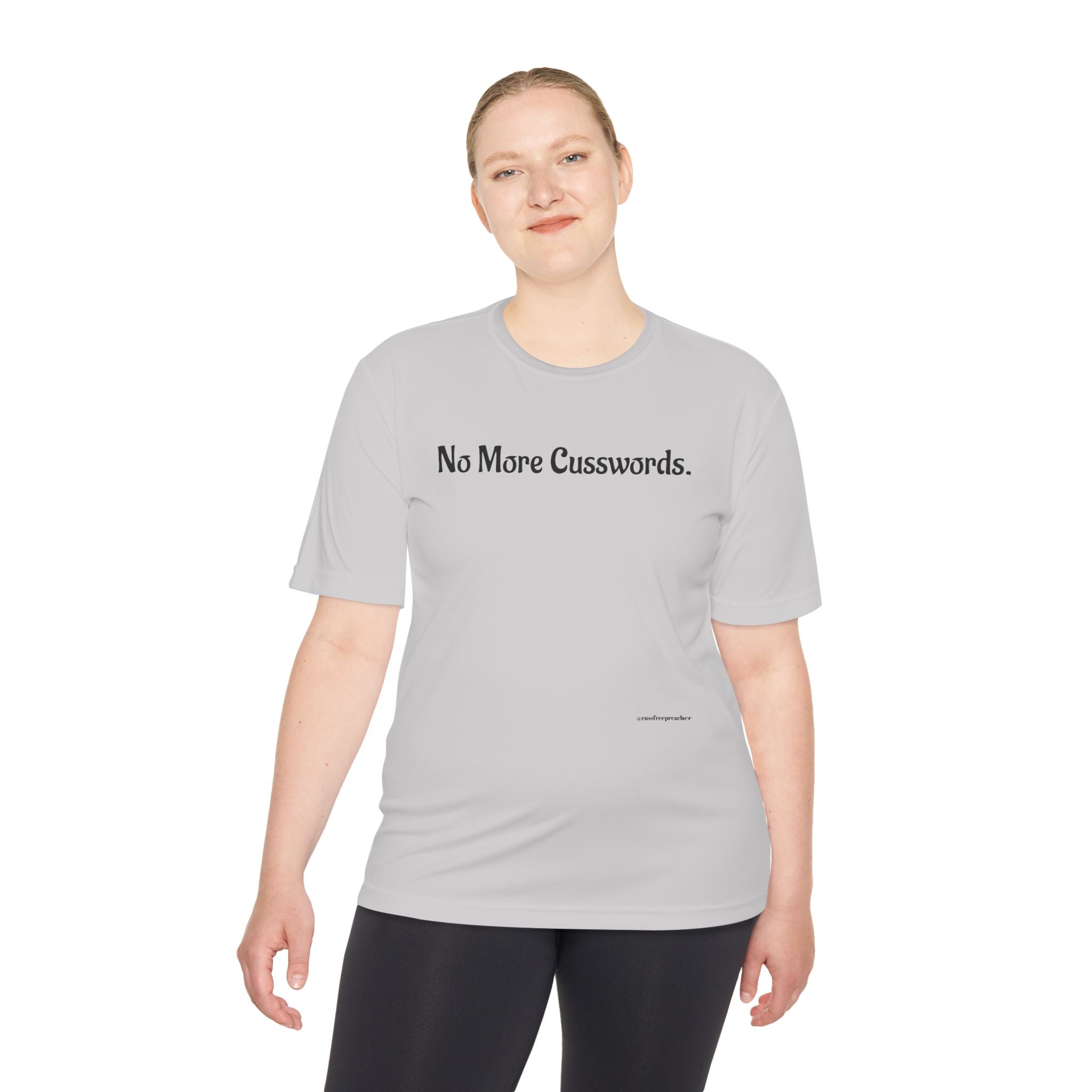 Sarcastic Unisex Moisture Wicking Tee - No More Cusswords