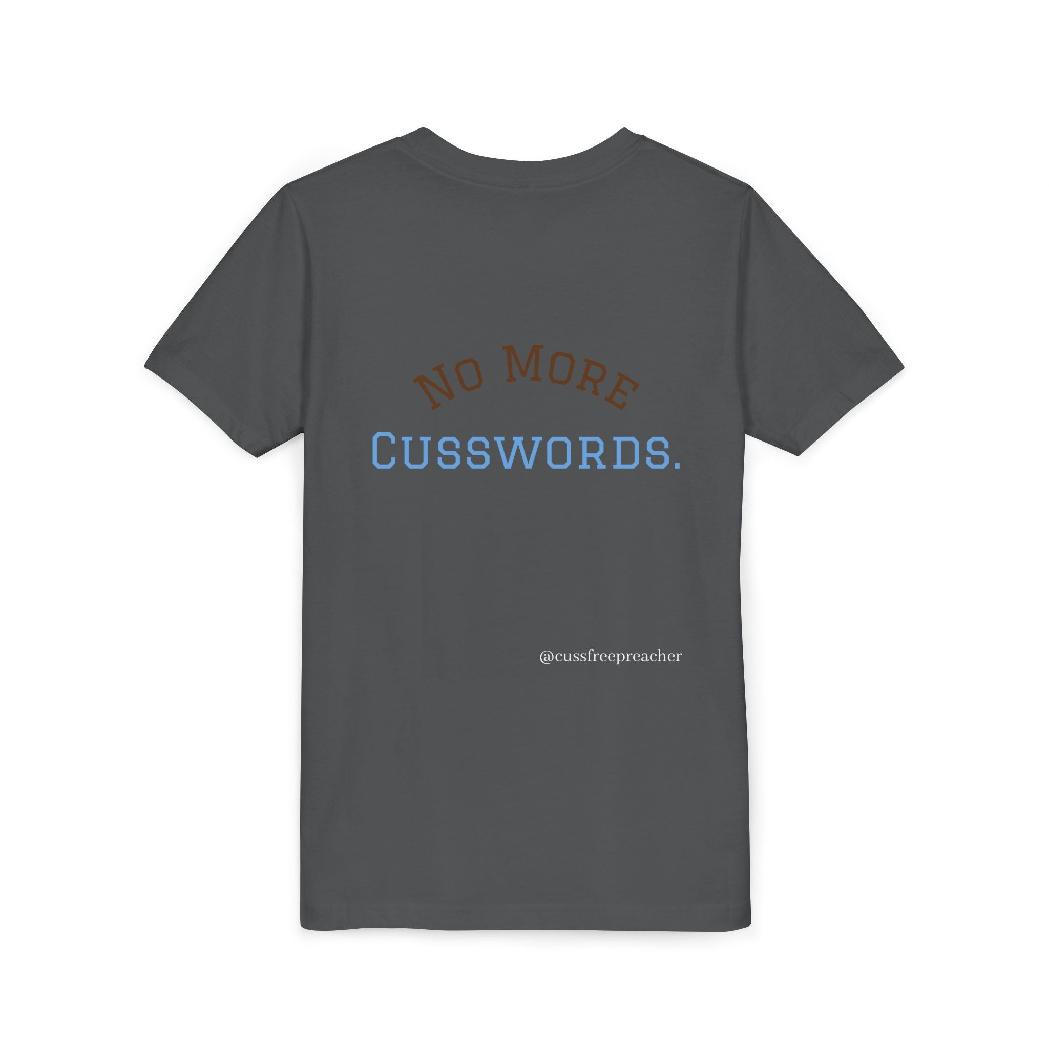 Funny Kids Tee - No More Cusswords Youth Shirt